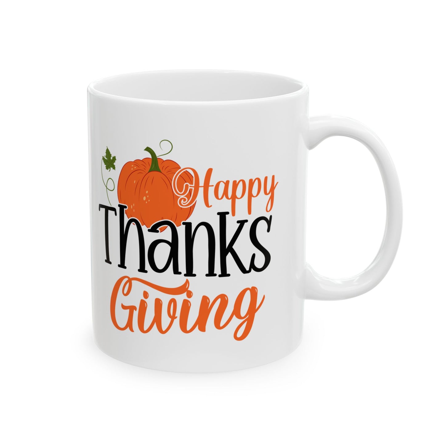 Happy Thanksgiving | Ceramic Mug, (11oz, 15oz)