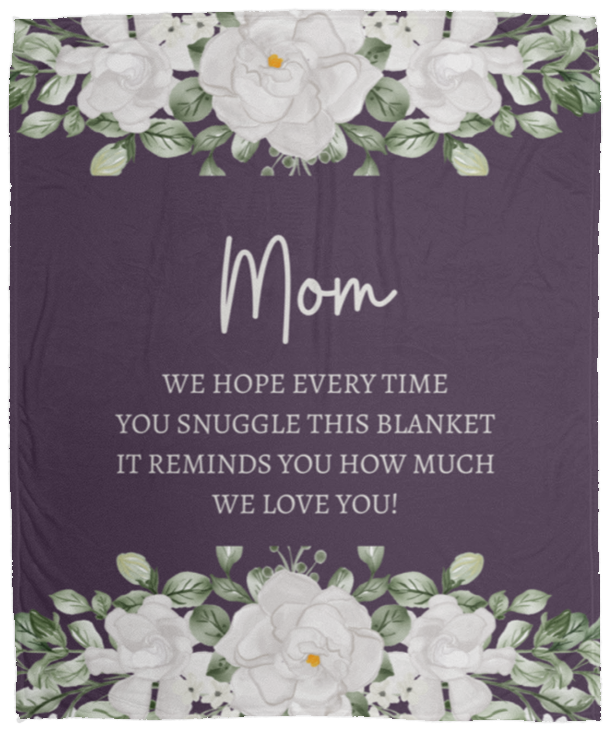 MOM BLANKET CHRISTMAS, BIRTHDAY, MOTHER'S DAY GIFT