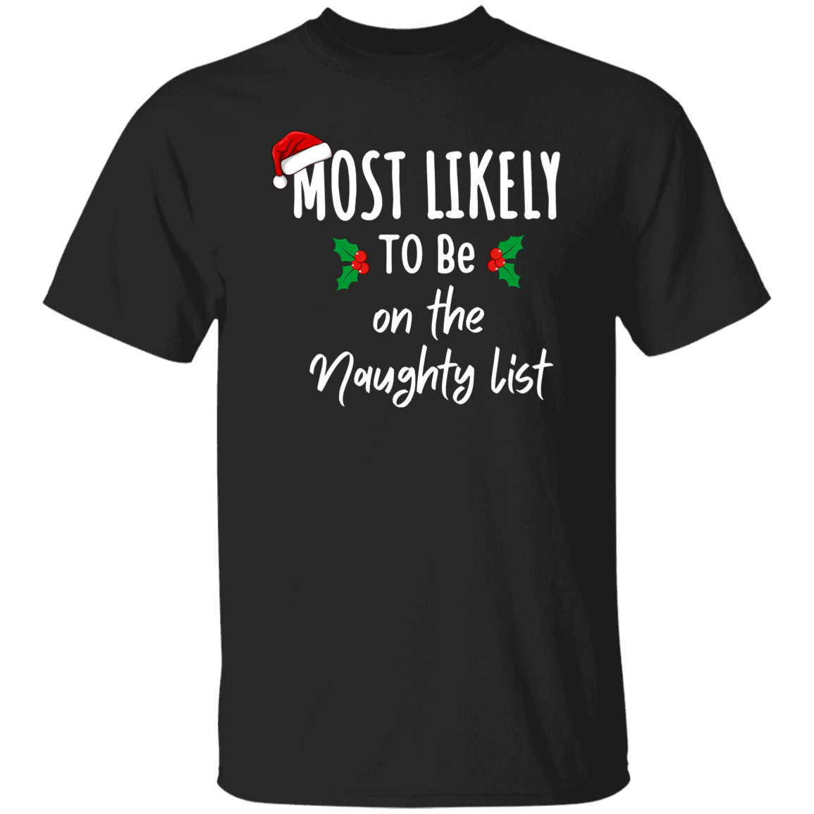 Most Likely To Family Matching Christmas Tees