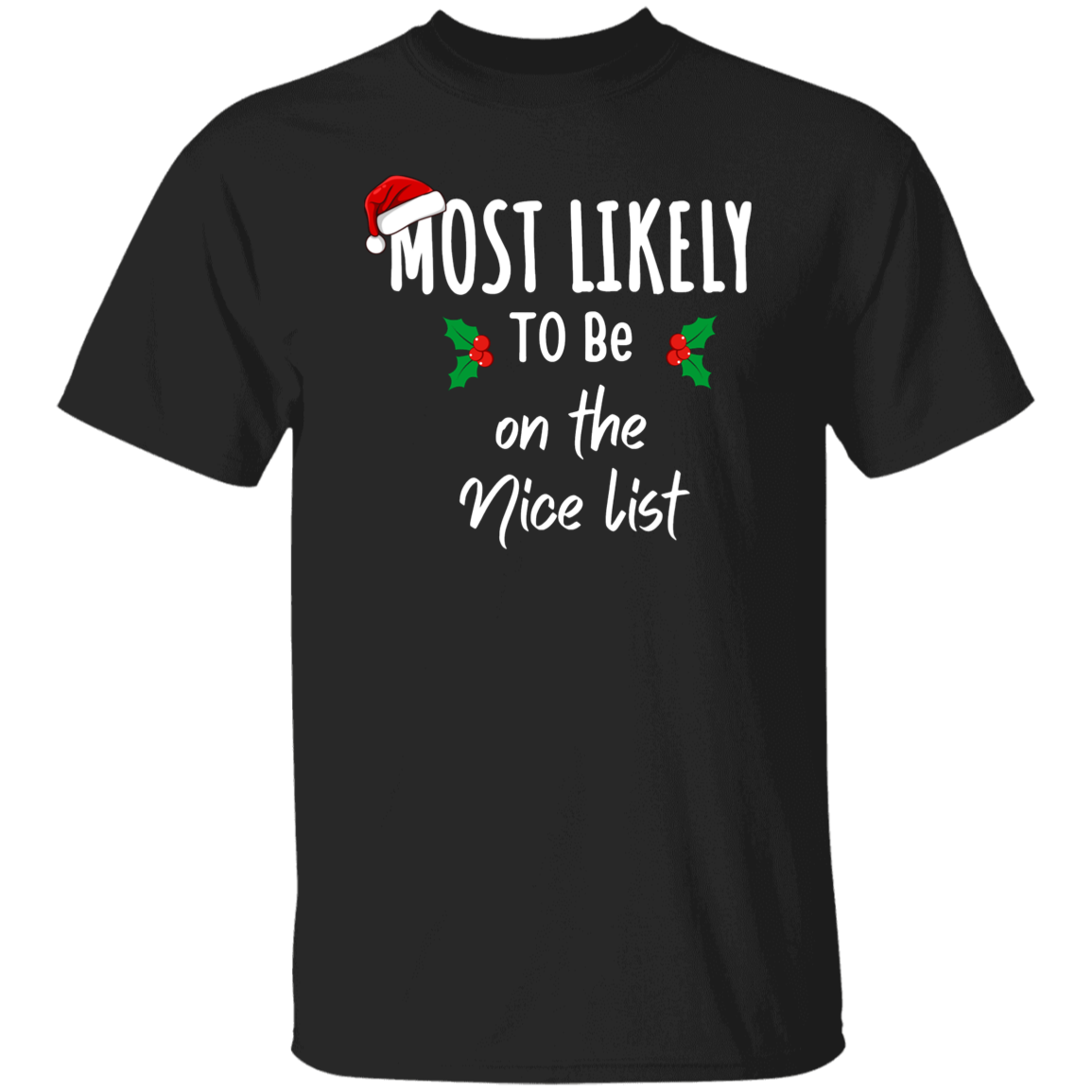 Most Likely To Family Matching Christmas Tees