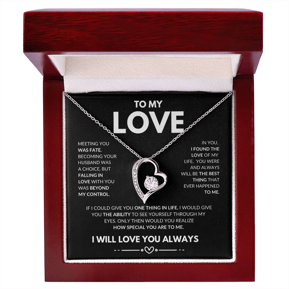 To My Love Forever Necklace/Girlfriend/Wife/Fiancee