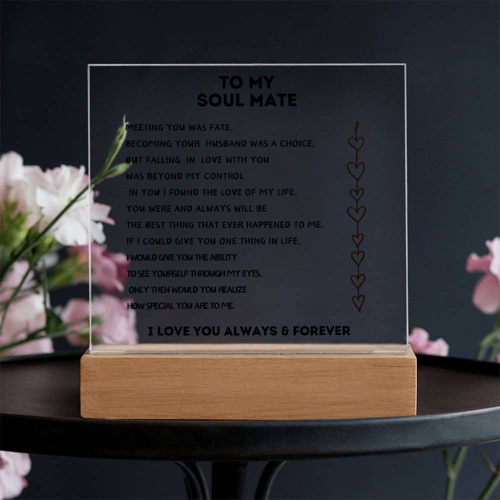 To My Soulmate Acrylic Plaque